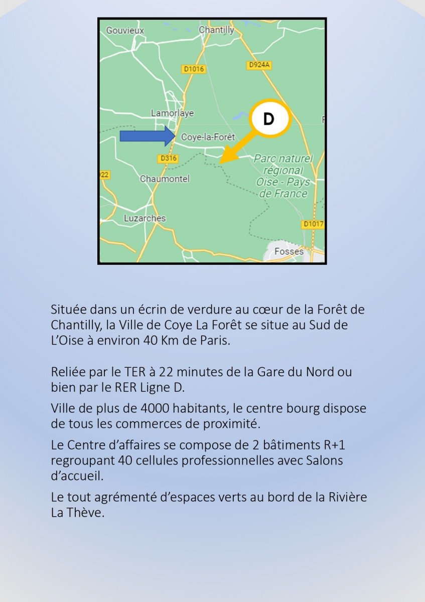 
                                                Vente
                                                 Bureaux Neufs à COYE LA FORET 60580