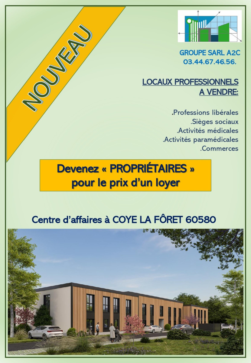 
                                                Vente
                                                 Bureaux Neufs à COYE LA FORET 60580