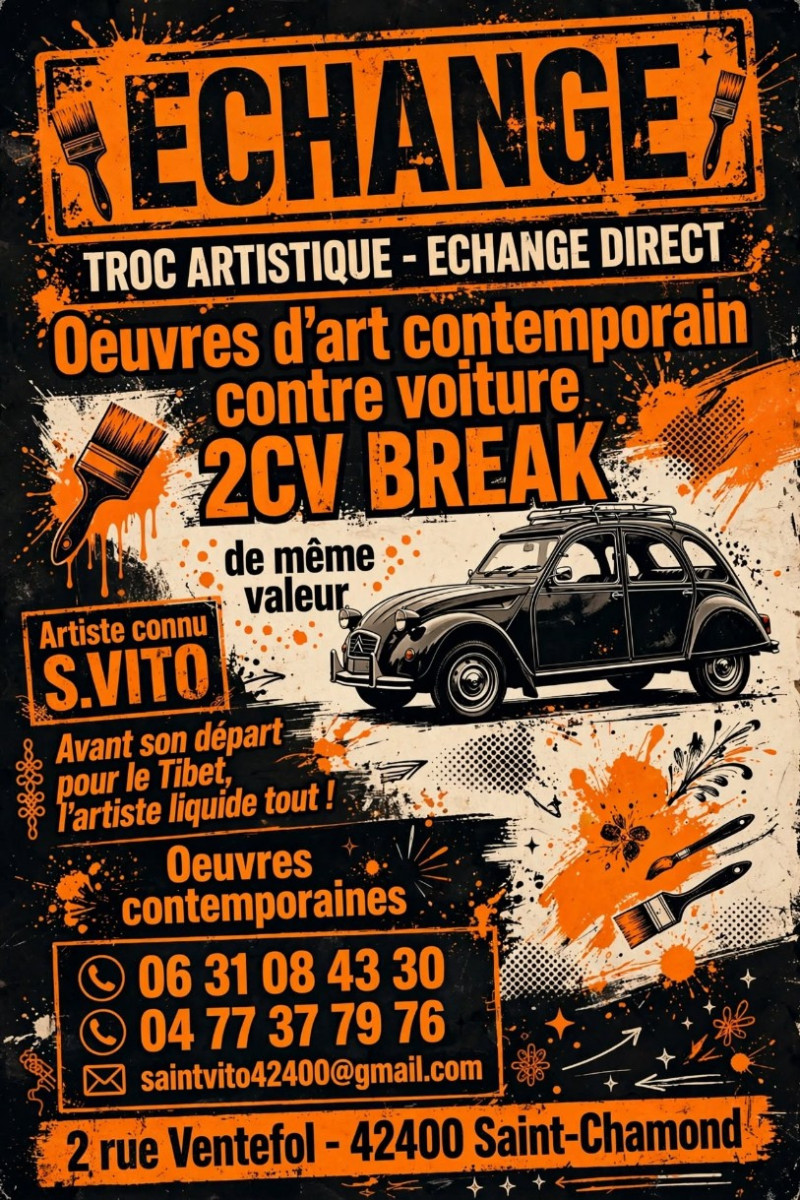 
                                                Vente
                                                 Echange Oeuvres d'art contre voiture 2cv breck