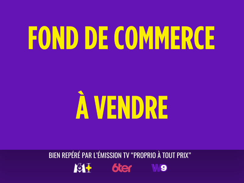 
                                                Vente
                                                 Fond de Commerce de bouche avec reprise de bail